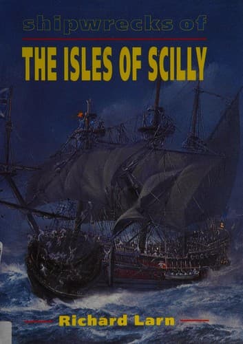 Cover image for Shipwrecks of the Scilly Isles