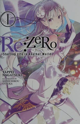 Cover image for Re:Zero ‐Starting Life in Another World‐, Volume 1