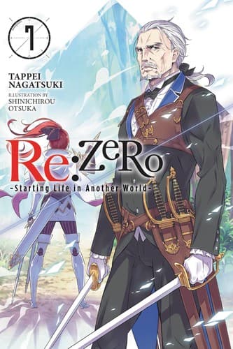 Cover image for Re:Zero ‐Starting Life in Another World‐, Volume 7