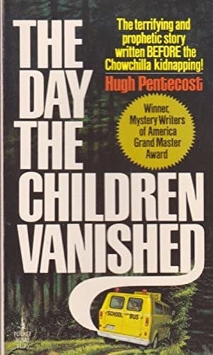 Cover image for The Day the Children Vanished
