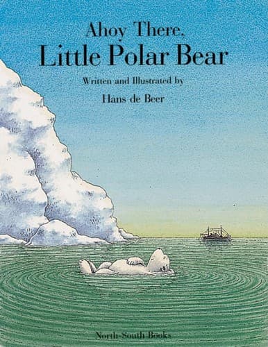 Cover image for Ahoy there, little polar bear