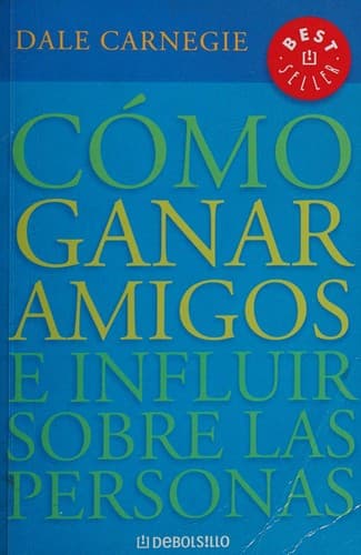 Cover image for COMO GANAR AMIGOS E INFLUIR SOBRE LAS PERSONAS