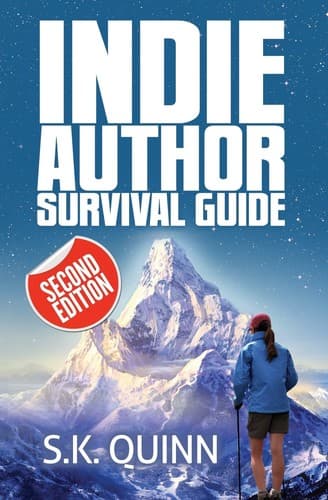 Cover image for Indie Author Survival Guide (Second Edition)