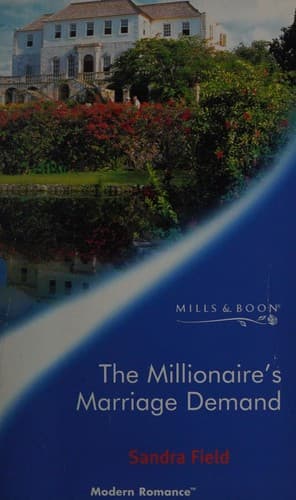 Cover image for The millionaire's marriage demand