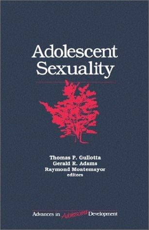 Cover image for Adolescent Sexuality (Advances in Adolescent Development)
