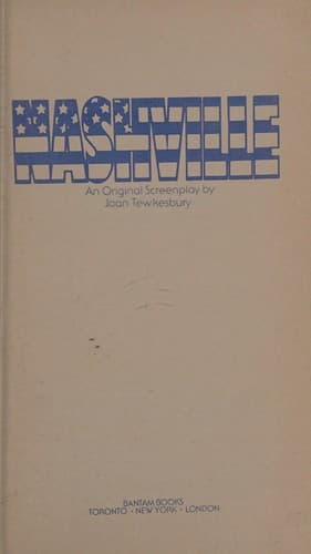 Cover image for Nashville. An Original Screenplay