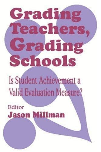 Cover image for Grading Teachers, Grading Schools