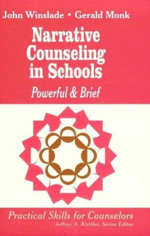 Cover image for Narrative Counseling in Schools