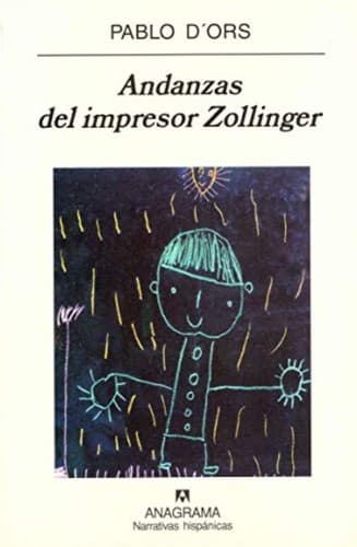 Cover image for Andanzas del impresor Zollinger