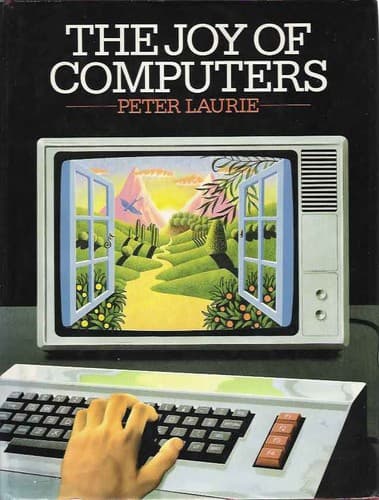 Cover image for The Joy of Computers