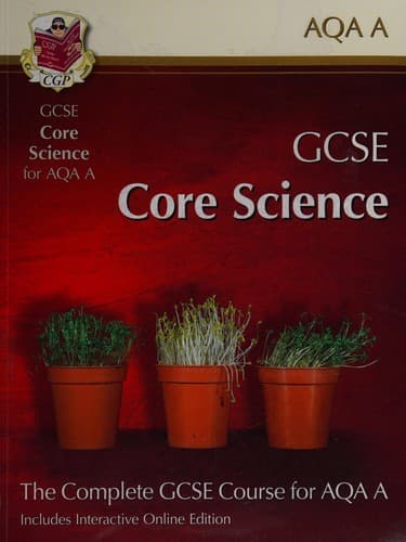 Cover image for GCSE core science for AQA A