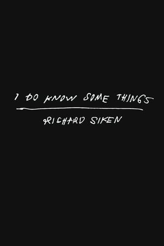 I Do Know Some Things
