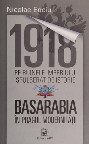 1918 pe ruinele imperiului spulberat de istorie