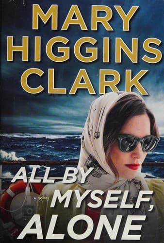 Cover image for All by myself, alone