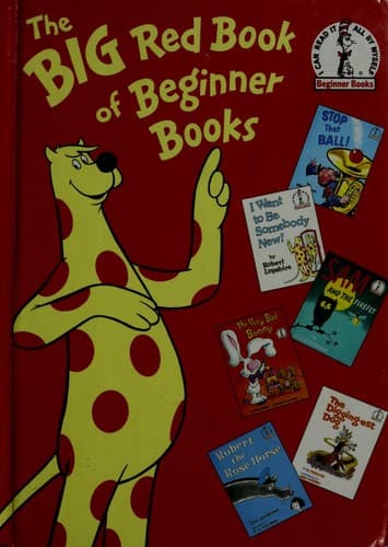 Cover image for THE BIG RED BOOK OF BEGINNER BOOKS