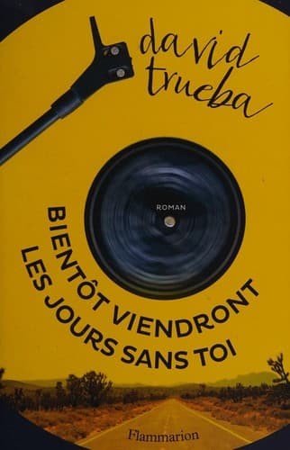 Cover image for Bientôt viendront les jours sans toi