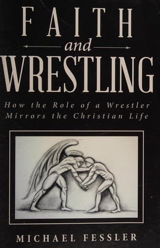 Cover image for Faith and Wrestling