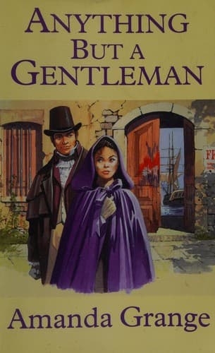 Cover image for Anything but a gentleman