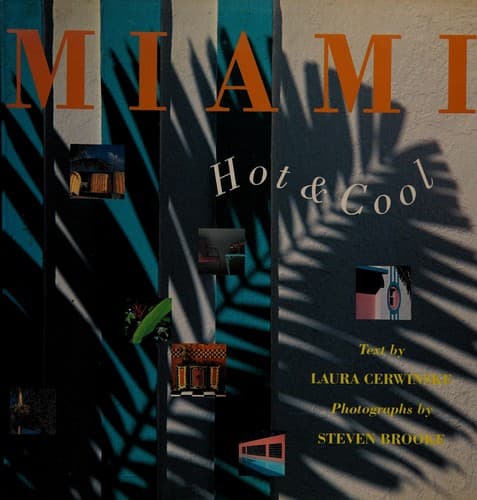Cover image for Miami, hot & cool