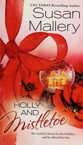 Cover image for Holly and Mistletoe (Hometown Heartbreakers)