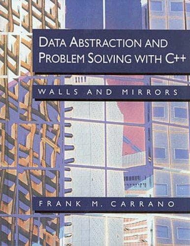 Cover image for Data abstraction and problem solving with C++