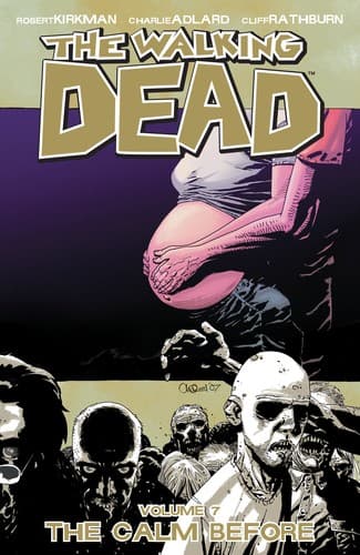 Cover image for The Walking Dead, Vol. 7