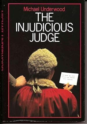 Cover image for The injudicious judge