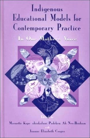 Cover image for Indigenous Educational Models for Contemporary Practice