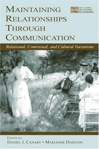 Cover image for Maintaining Relationships Through Communication