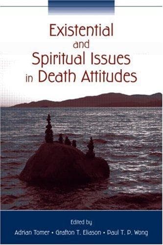 Cover image for Existential and Spiritual Issues in Death Attitudes