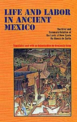 Life and labor in ancient Mexico