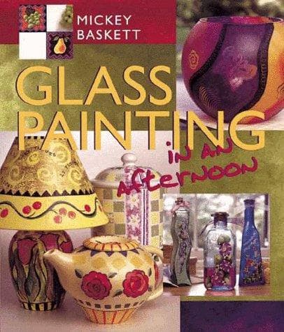 Cover image for Glass Painting in an afternoon