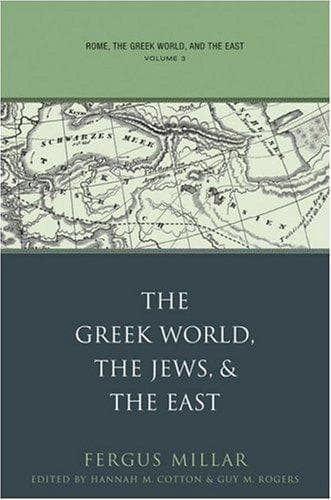 Cover image for Rome, the Greek World, and the East: Volume 3