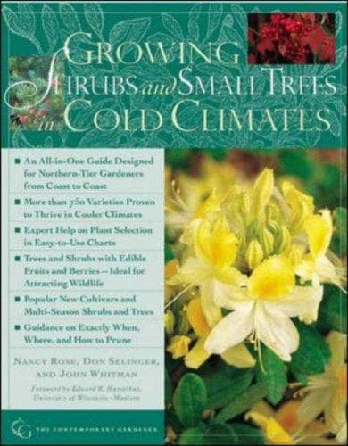 Cover image for Growing Shrubs and Small Trees in Cold Climates