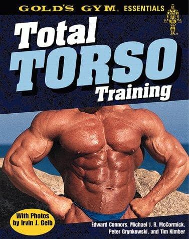Cover image for Total Torso Training (Gold's Gym Essentials, 2)