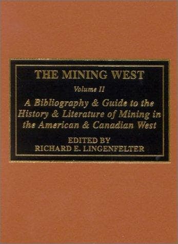 The Mining West