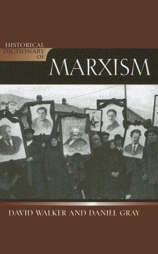 Cover image for Historical Dictionary of Marxism (Historical Dictionaries of Religions, Philosophies and Movements)