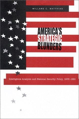 Cover image for America's Strategic Blunders