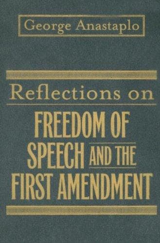 Cover image for Reflections on Freedom of Speech And the First Amendment