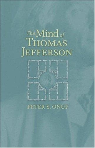 Cover image for The Mind of Thomas Jefferson
