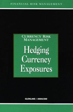 Cover image for Hedging Currency Exposure (Currency Risk Management Series)