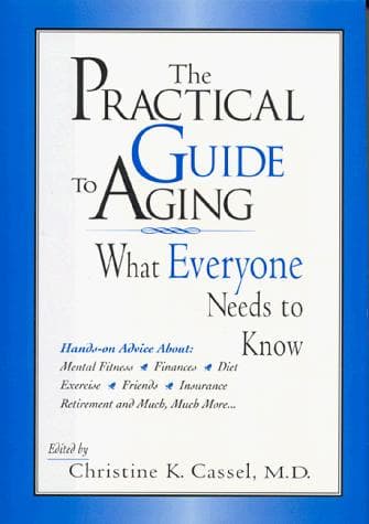 Cover image for The Practical Guide to Aging