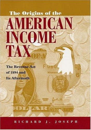 The Origins of the American Income Tax