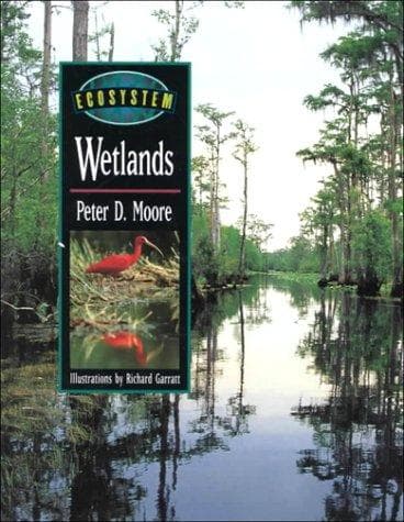 Cover image for Wetlands (Ecosystem)