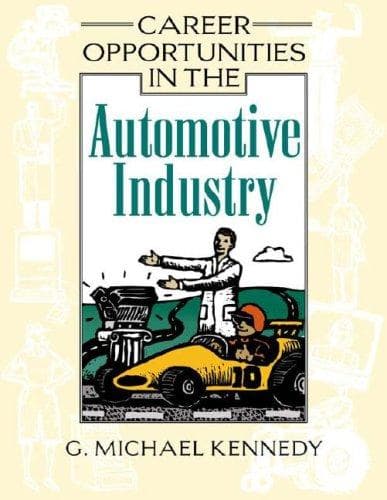 Cover image for Career Opportunities In The Automotive Industry (Career Opportunities)
