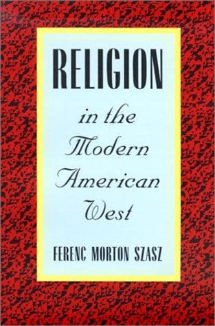 Cover image for Religion in the Modern American West
