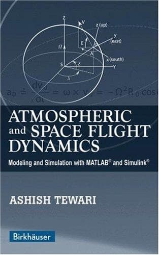 Cover image for Atmospheric and Space Flight Dynamics