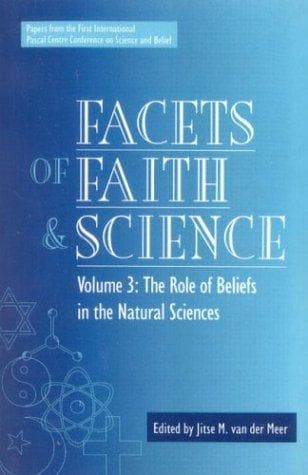 Facets of Faith and Science: Vol. III