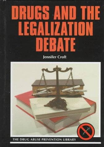 Cover image for Drugs and the legalization debate