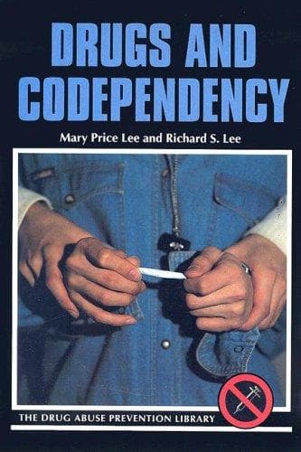 Cover image for Drugs and Codependency (Drug Abuse Prevention Library)